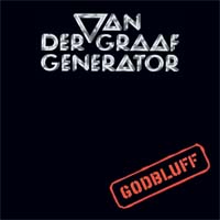 Van der Graaf Generator — Godbluff